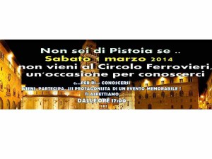 Per i pistoiesi a denominazione di origine controllata...