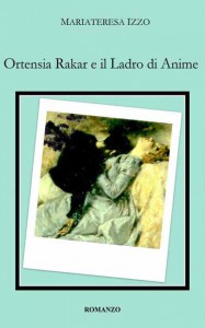 Ortensia Rakar e il Ladro di Anime