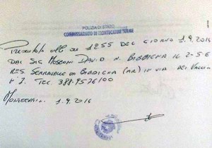 La ricevuta dell'esposto consegnato alla polizia